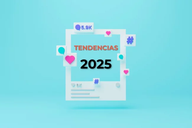 TENDENCIAS 2025 TENDENCIAS 2025